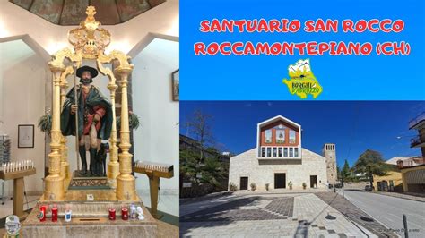 santuário San ROCCO a ROCCAMONTEPIANO CH ABRUZZO YouTube