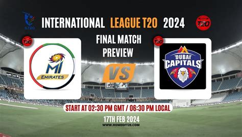 ILT20 2024 Final MI Emirates Vs Dubai Capitals Preview Pitch Report