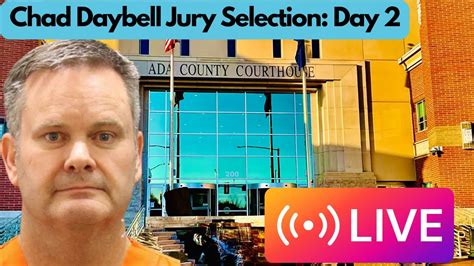 Chad Daybell Jury Selection Day Youtube