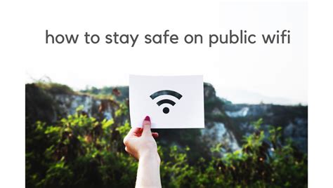 5 Top Tips To Stay Safe Using Public Wifi Made Stuff Easy