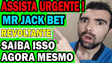 MR JACK BET PAGA MESMO ALERTA GRAVE MR JACK BET CADASTRO MR JACK