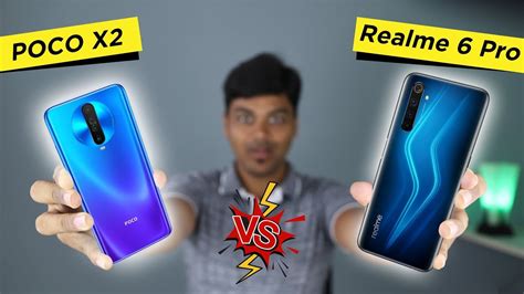 Realme 6 Pro vs POCO X2 Full Comparison இநத வலயல சறநதத