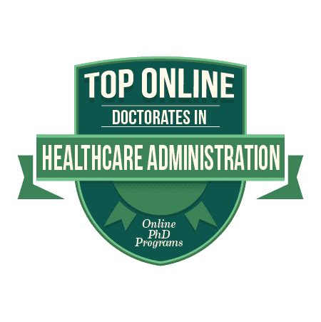 Top 10 Online Doctorates in Healthcare Administration - Online-PhD ...