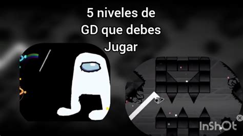 5 Niveles De Geometry Dash Que Te RECOMIENDO Jugar Geometrydash YouTube