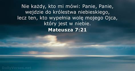 3 Lipca 2023 Biblijny Werset Dnia Mateusza 7 21 DailyVerses Net