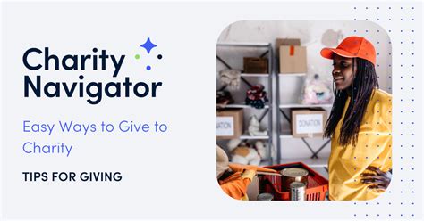 Easy Ways To Give To Charity Charity Navigator