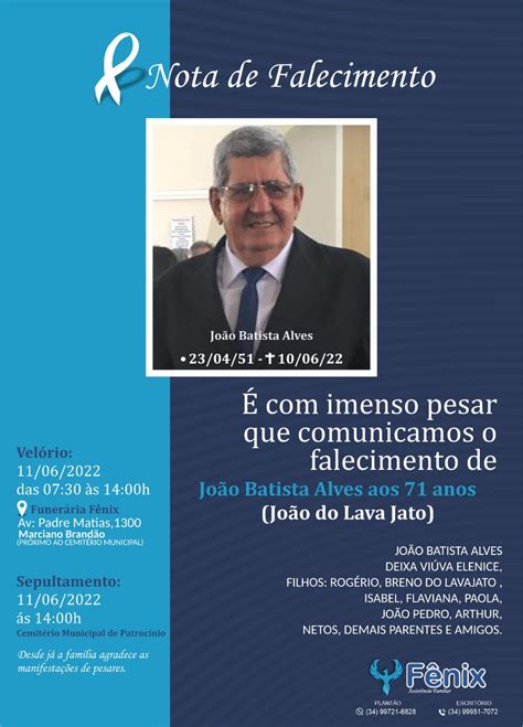 Nota de falecimento Sr João Batista Alves João do Lava Jato aos 71 anos