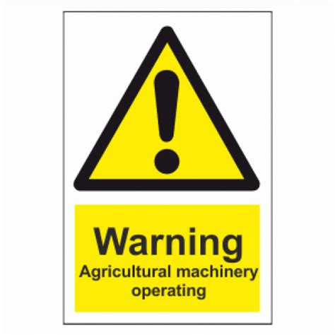 Warning Agricultural Machinery Operating Sign Agricultural Signs