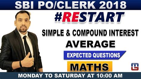 Sbi Po Clerk 2018 Simple And Compound Interest Average Expected Questions Maths 10 00 Am