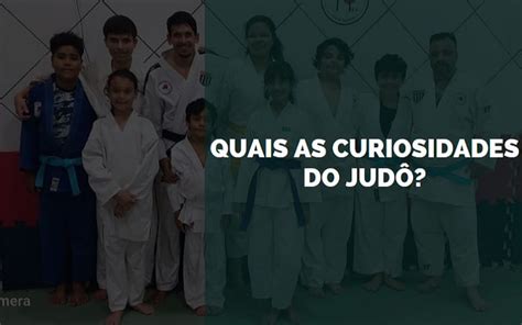 Quais As Curiosidades Do Jud Senhor Esportes