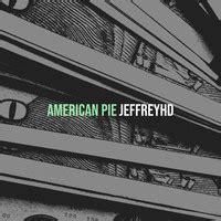 American Pie Song Download: Play & Listen American Pie all MP3 Song by ...