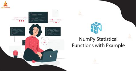 Numpy Statistical Functions With Examples TechVidvan