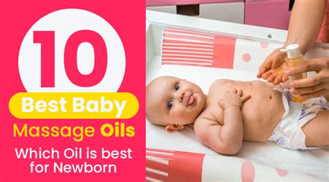 10 Best Baby Massage Oils