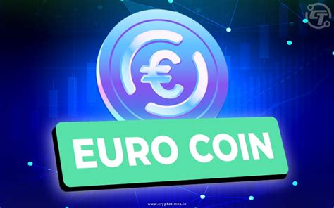 USDC S Circle Launches Euro Backed Stablecoin EUROC The Crypto Times