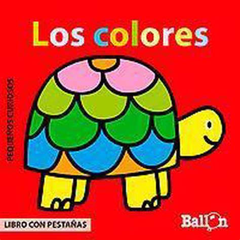 COLORES LOS PEQUEÑOS CURIOSOS 9789037493986 Boeken bol