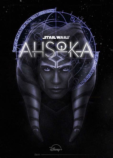 My Fan Poster For The Ahsoka Series Rstarwarstelevision