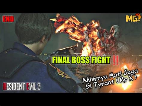 Happy Ending Final Bos Fight Duel Leon VS MR X RESIDENT EVIL 2