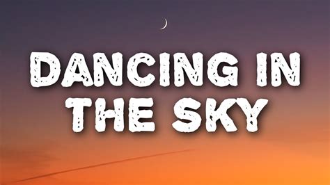 Micky Dancing In The Sky Lyrics Youtube