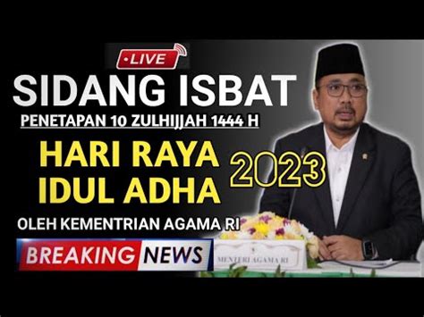 Hari Raya Idul Adha Jatuh Pada Tanggal Berapa Penetapan Idul Adha