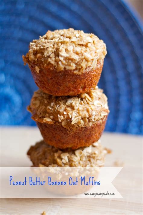 Peanut Butter Banana Oat Muffins Easy Peasy Meals