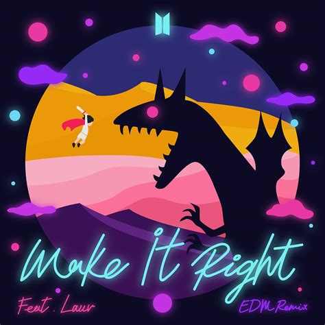 BTS – Make It Right (EDM Remix) (Single) Descargar - La Ola Soju