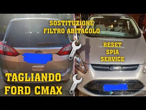 Come Eseguire Il Tagliando E Il Reset Della Spia Service Della Ford C