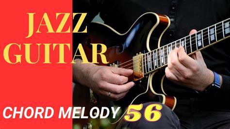 Jazz Guitar Chord Melody Solo Guitar Concepts Youtube