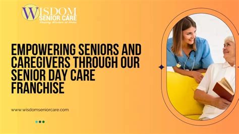 Ppt Empowering Seniors And Caregivers Through Our Senior Day Care