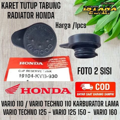 Jual Karet Tutup Tabung Air Radiator Honda Vario Cw Vario