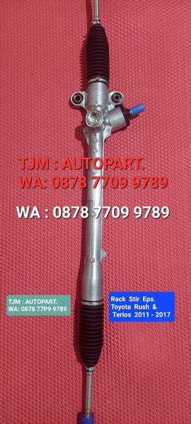 Jual Rack Steering Bak Steer Atau Gear Box Stir Eps Toyota Rush