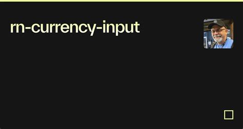 React Native Currency Input Examples CodeSandbox