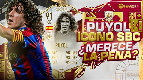 ¡sbc Carles Puyol 91 Icono Wc ¿merece La Pena ¡solución MÁs Barata