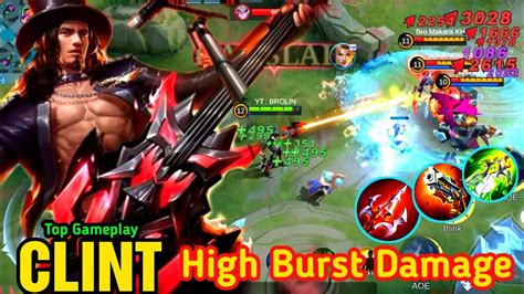 Clint Build High Burst Damage Build Top 1 Global Clint Mobile