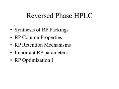 PPT Reversed Phase HPLC Mechanisms PowerPoint Presentation Free