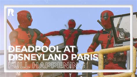 Deadpool Taking Over Avengers Campus Disneyland Paris Youtube