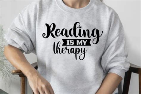 Reading Is My Therapy Svg Graphic By Nirmal Roy Creative Fabrica