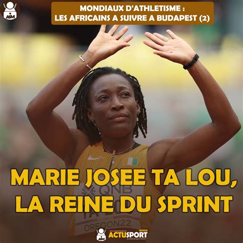 Mondiaux Dathlétismeles Africains à Suivre à Budapest 2 Marie