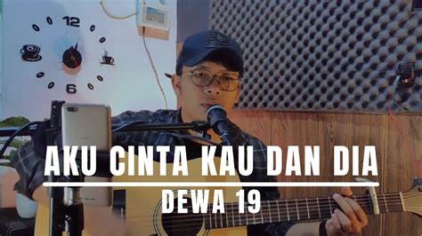 Aku Cinta Kau Dan Dia Dewa Live Cover Mas Al Youtube