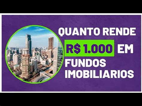 QUANTO RENDE R 1 000 REAIS NO FUNDOS IMOBILIARIOS RECT11 BRCR11 E