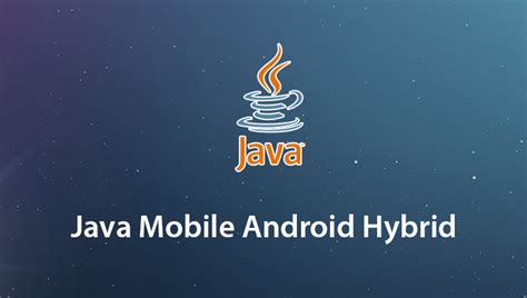 Java Mobile Android Hybrid Online Tutorials