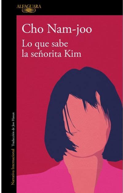 Lo Que Sabe La Se Orita Kim Nam Joo Cho Sinopsis Del Libro Rese As