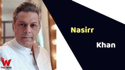 Nasirr Khan (Actor) Height, Weight, Age, Affairs, Biography and More