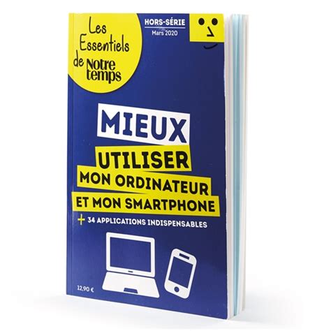 Livre Les Essentiels Mon Ordi Et Mon Smartphone Id Es Homme