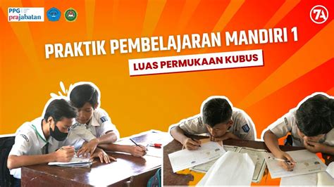 PPL II Praktik Pembelajaran Mandiri Siklus 1 YouTube