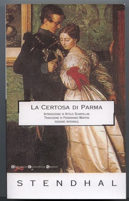 La Certosa Di Parma Di Stendhal Forever Book Book Worth Reading