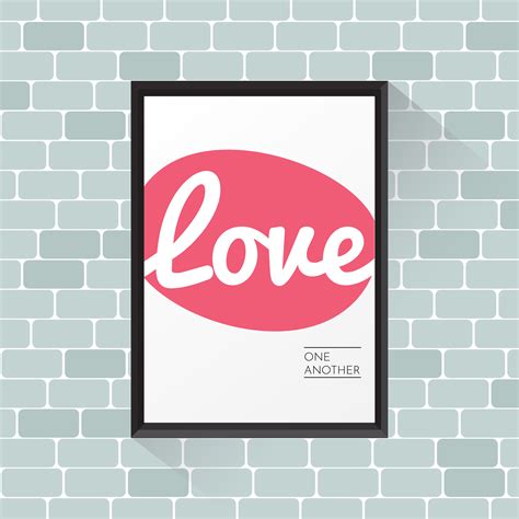 Love one another poster on brick wall 180328 Vector Art at Vecteezy