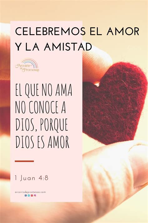 Celebremos Siempre El Amor Y La Amistad Frases Cristianas De Amistad