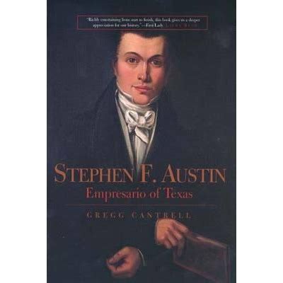 Stephen F Austin Quotes. QuotesGram