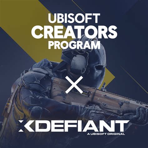 Xdefiant On Twitter Apply Now To The Xdefiant Ubisoft Creators