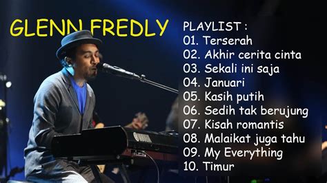 Best Of Glenn Fredly Lagu Terbaik Full Album Youtube